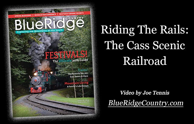 Passenger Trains Roll Across The Mountains From West Virginia To Georgia Blue Ridge Country - tennessee valley railroad museum roblox