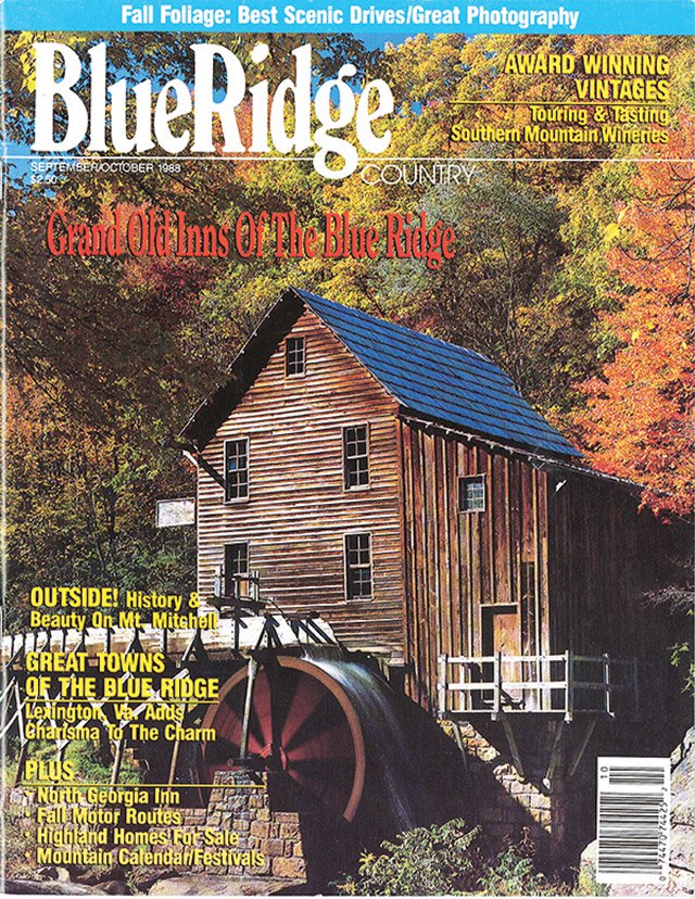 September/October 1988 West Virginia’s Glade Creek Grist Mill