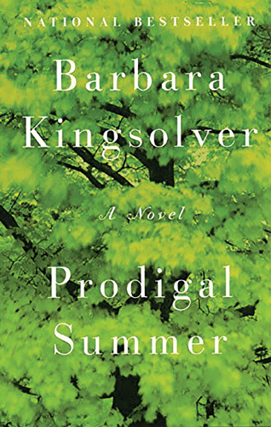 Prodigal Summer, by Barbara Kingsolver. HarperCollins Publishers, 2000. 444 pp.