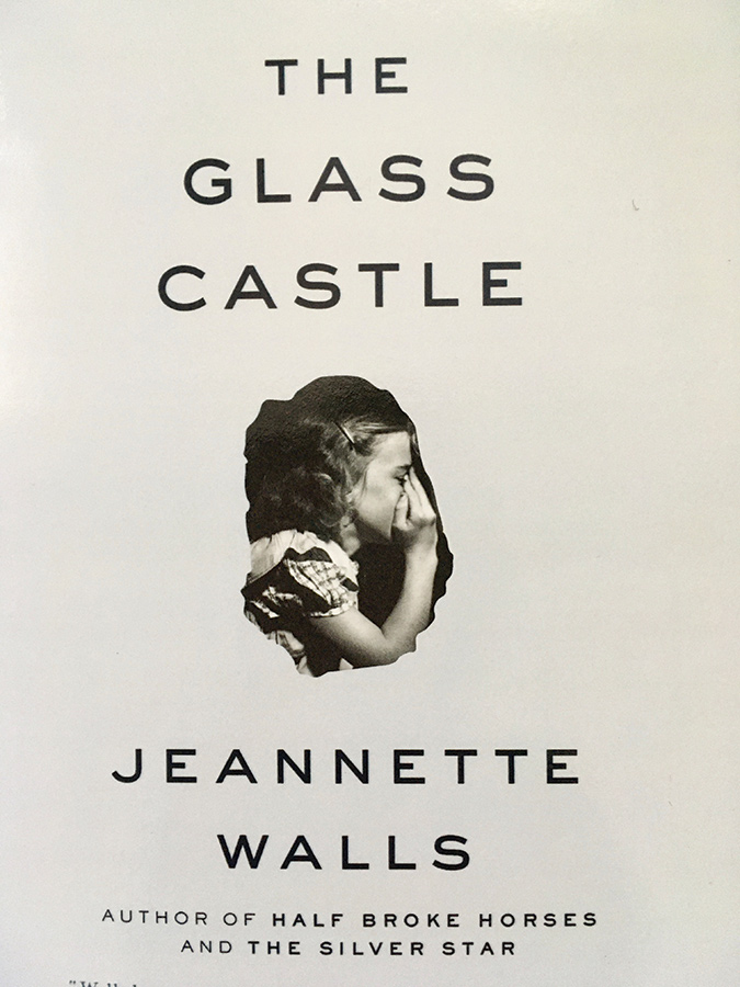 Jeannette Walls, The Glass Castle.  Scribner, 2005. 288 pp.