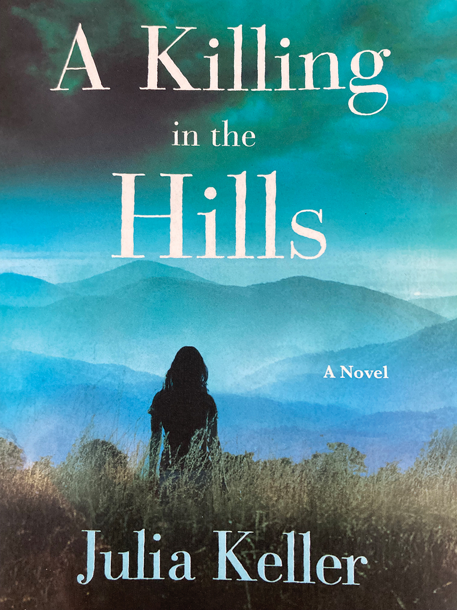 A Killing in the Hills by Julia Keller. Minotaur Books, 2012. 364pp.