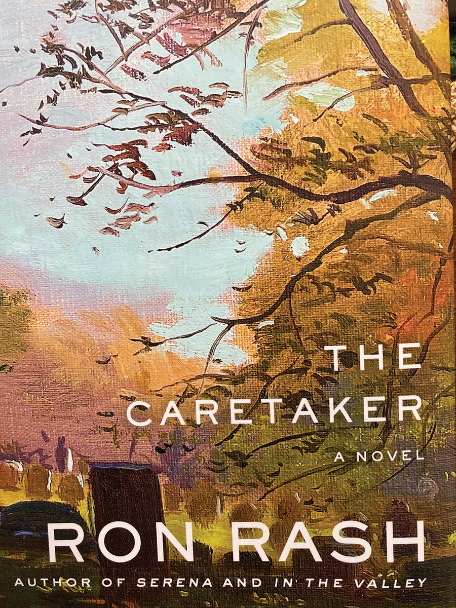 Ron Rash. The Caretaker. Doubleday, 2023. 252pp.