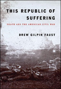 This Republic of Suffering, by Drew Gilpin Faust.