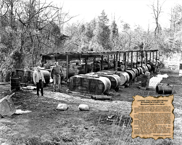 This Franklin County (Va.) still, which was destroyed in 1972, is reputed to be the largest one ever destroyed. It contained 24 “black pot” stills, each containing 800 gallons of product.