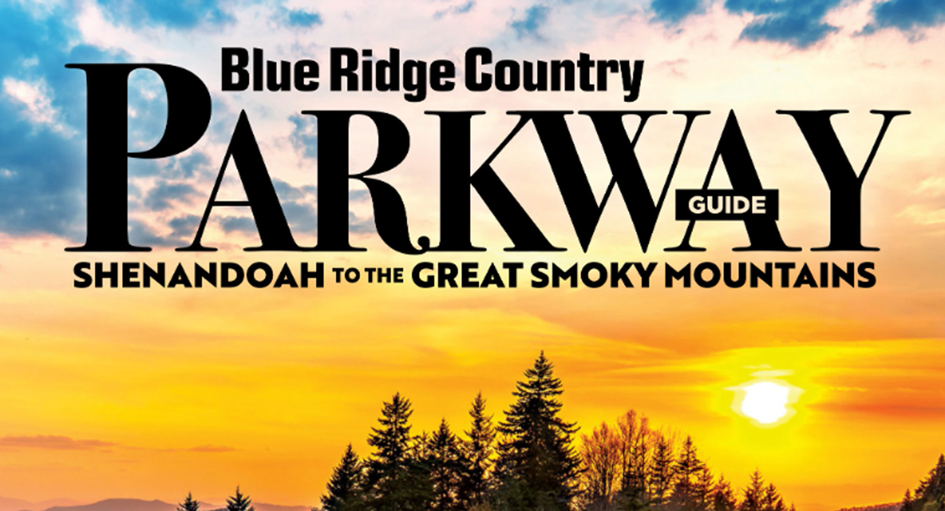 Blue Ridge Country Parkway Guide 2026