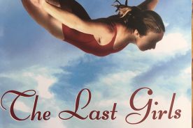 Lee Smith. The Last Girls. (Ballantine Books, 2002) 406 pp.